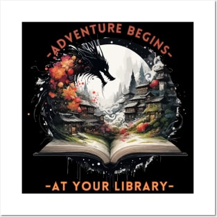 Adventure Begins At Your Library Posters and Art